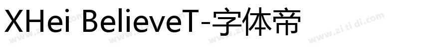 XHei BelieveT字体转换